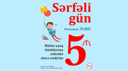 📚 Uşaqlar Günü Kampaniyası: Uşaq Kitablarına Səbətdə Əlavə 5 AZN Endirim!