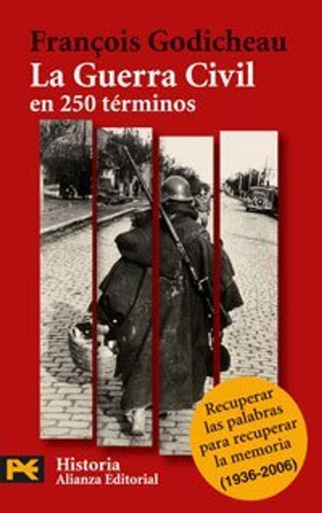 Guerra Civil en 250 terminos