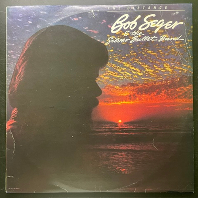 Bob Seger & The Silver Bullet Band ‎– The Distance (Югославия 1988г.)
