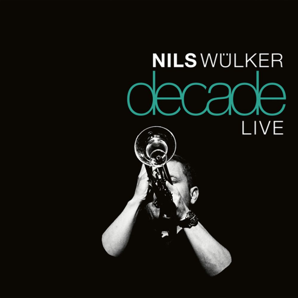 Nils Wulker / Decade Live (CD)