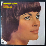 Mireille Mathieu ‎– Chante Francis Lai (Германия 1972г.)
