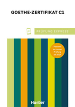 Prufung Express – Goethe Zertifikat C1 Ubungsbuch mit Audios online