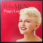 Peggy Lee ‎– I Like Men! (Англия 2009г.)