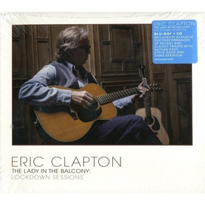 Eric Clapton / The Lady In The Balcony: Lockdown Sessions (Blu-Ray+CD)
