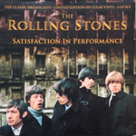 The Rolling Stones / Satisfaction in Performance (The Legendary Broadcasts)(Clear Vinyl)(4LP)
