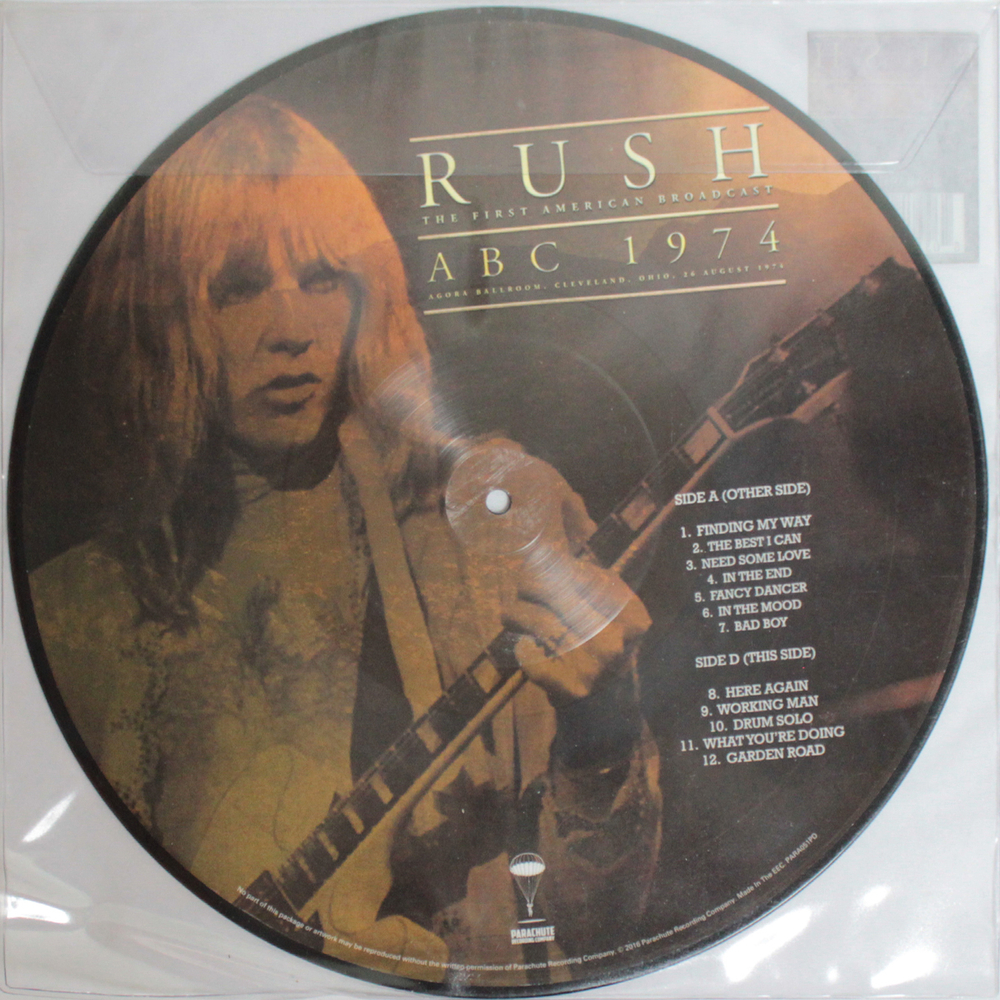 Rush / The First American Broadcast ABC 1974 Agora Ballroom, Cleveland, Ohio, 26 August 1974 (Picture Disc)(LP)