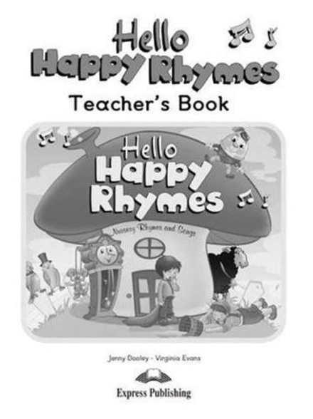 Hello Happy Rhymes. Teacher's Book. Книга для учителя