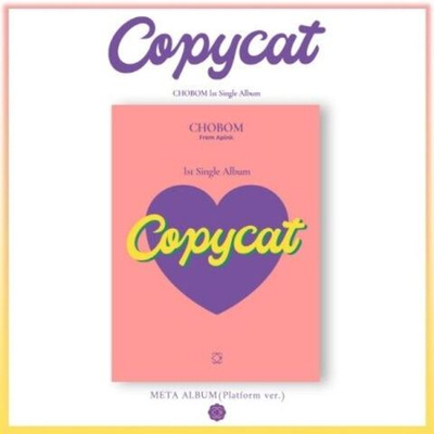 Альбом CHOBOM (Apink) - COPYCAT 1st Single META Album PLATFORM Version