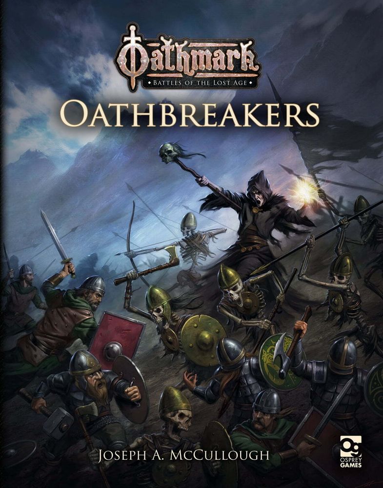 BP1740 Oathmark: Oathbreakers