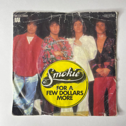 Винтажная виниловая пластинка 7 дюймов (маленькая пластинка) Смоуки Smokie For A Few Dollars More (Германия 1977)
