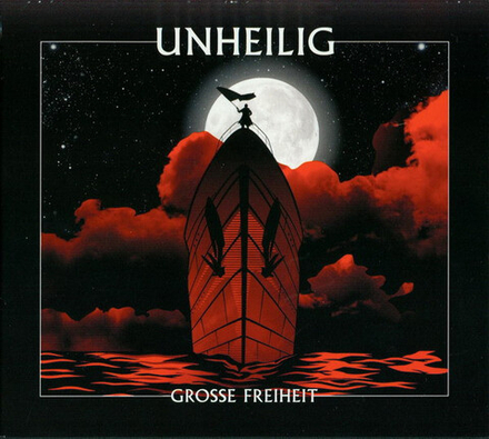 CD: Unheilig — «Grosse Freiheit» (2010)