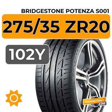 Bridgestone Potenza S001 275/35 ZR20 102Y XL