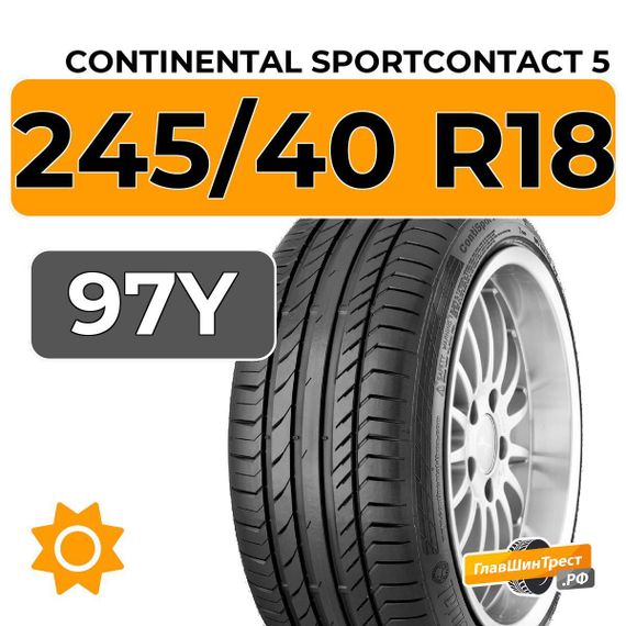 Continental SportContact 5 245/40 R18 97Y XL
