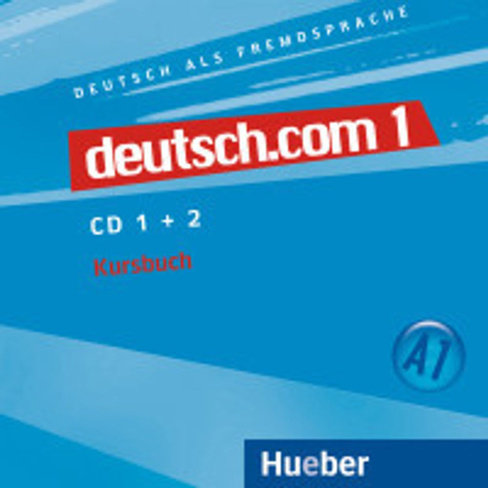 deutsch.com 1 - 2 Audio-CDs zum Kursbuch