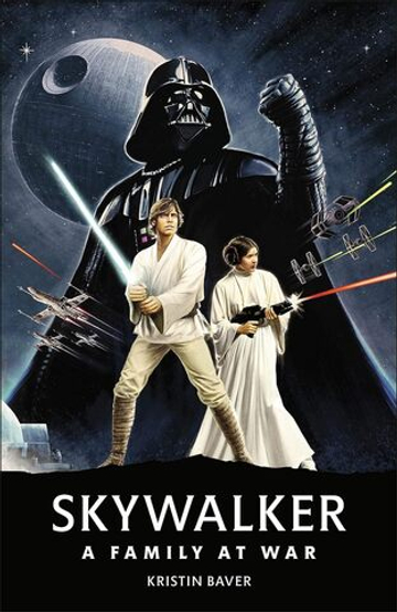 Star Wars Skywalker – A Family At War Hardcover