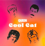 Queen / Cool Cat (Coloured Vinyl)(7" Vinyl Single)