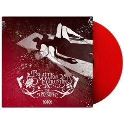 Bullet For My Valentine The Poison (Limited, Transparent Red) LP Новая запечатанная виниловая пластинка