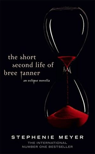 Short Second Life of Bree Tanner: Eclipse Novella