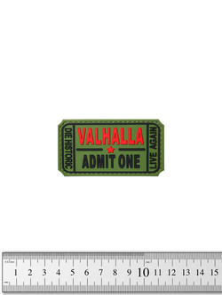 Шеврон Valhalla Admit One PVC. Олива
