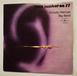Винтажная виниловая пластинка LP Woody Herman Big Band Jazz Jamboree 77 Vol. 2 (Польша 1977)