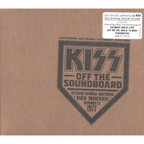 Kiss / Off The Soundboard - Live in Des Moines (CD)