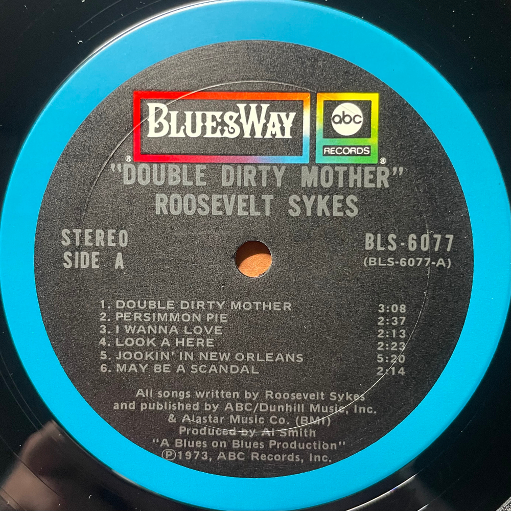 Roosevelt Sykes ‎– Dirty Double Mother (США 1973г.)