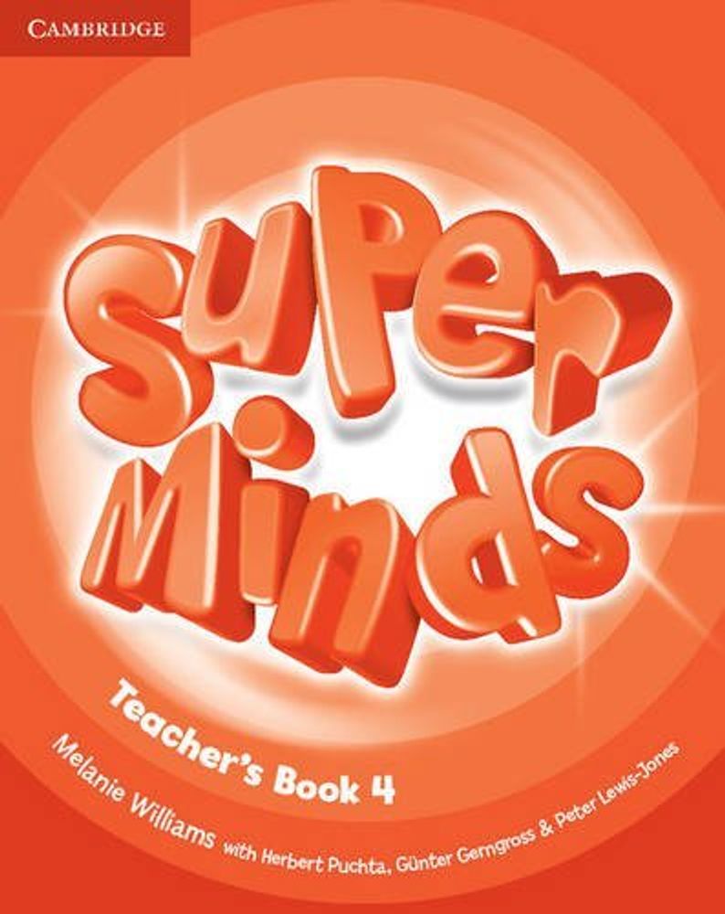 Super Minds Level 4 Teacher&#39;s Book