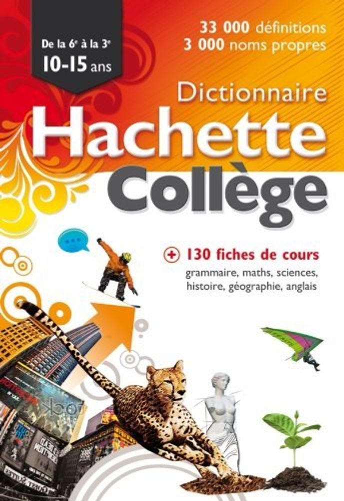 Dictionnaire Hachette college 10-15 ans