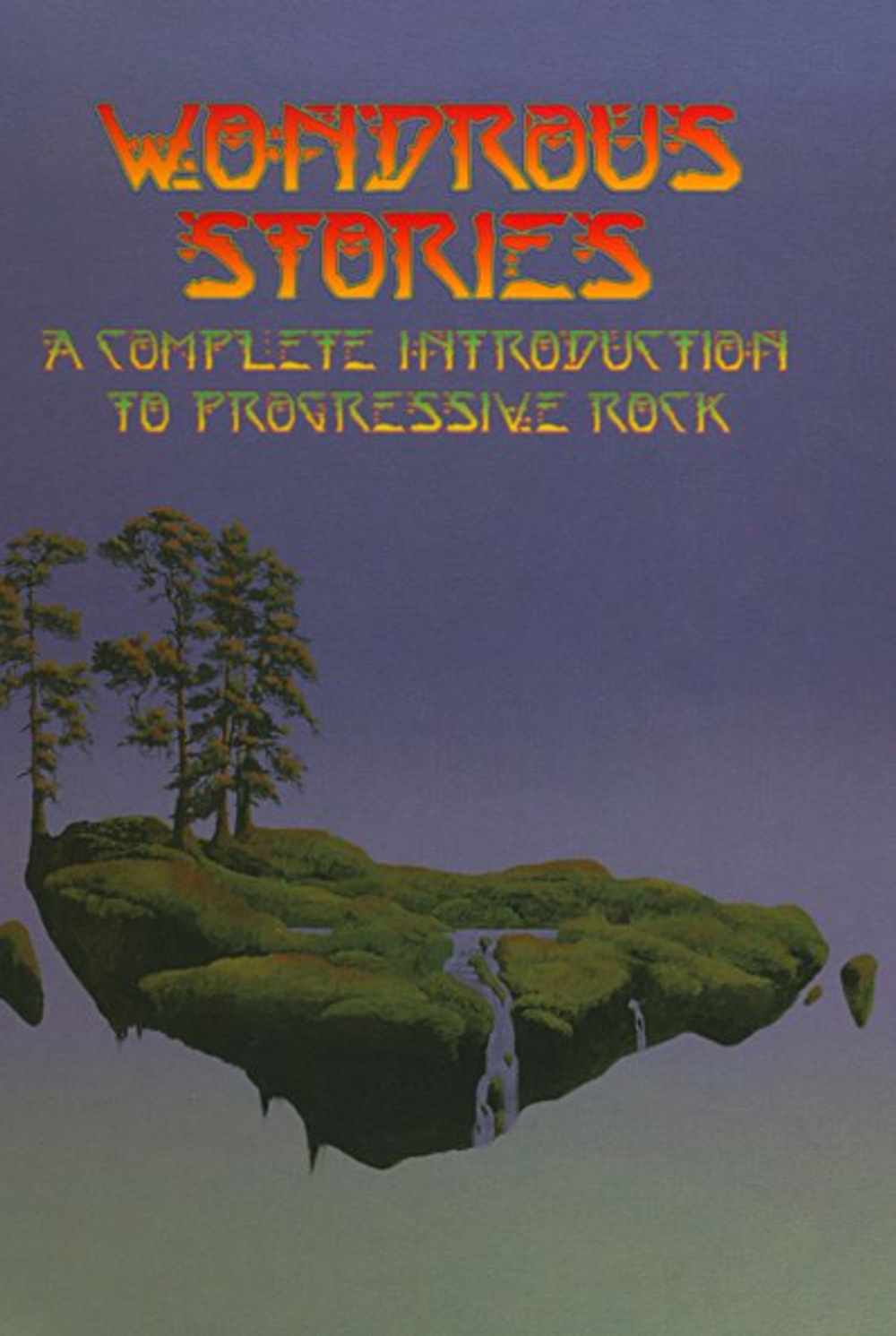 Сборник / Wondrous Stories: A Complete Introduction To Progressive Rock (4CD)