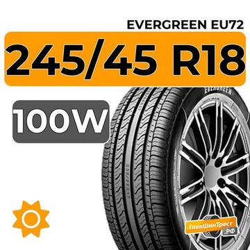 Evergreen EU72 245/45 R18 100W