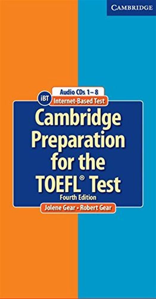 Cambridge Preparation for the TOEFL Test (Fourth Edition) Audio CDs