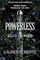 Powerless