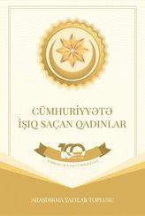 Cümhuriyyətə işıq saçan qadınlar