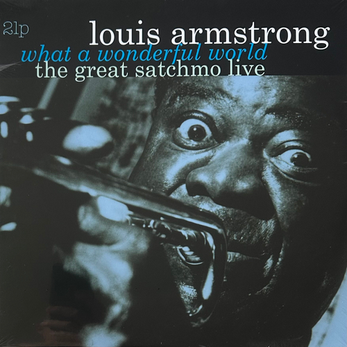 Louis Armstrong - What A Wonderful World: The Great Satchmo Live 2LP (Европа 2014г.)