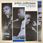John Coltrane ‎– Art Blakey's Big Band And Quintet (Европа 2008г.)