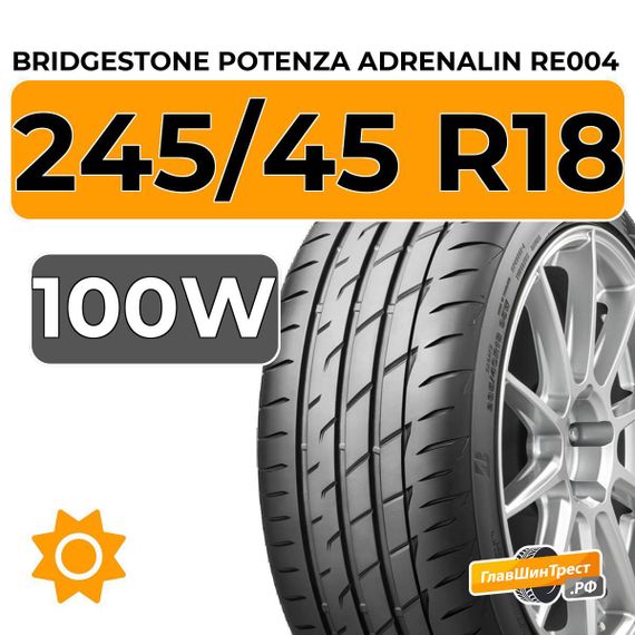 Bridgestone Potenza Adrenalin RE004 245/45 R18 100W XL