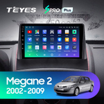 Teyes SPRO Plus 9"для Renault Megane 2 2002-2009