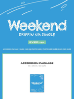 Альбом DRIPPIN - WEEKEND 5th Single Album EVER Version