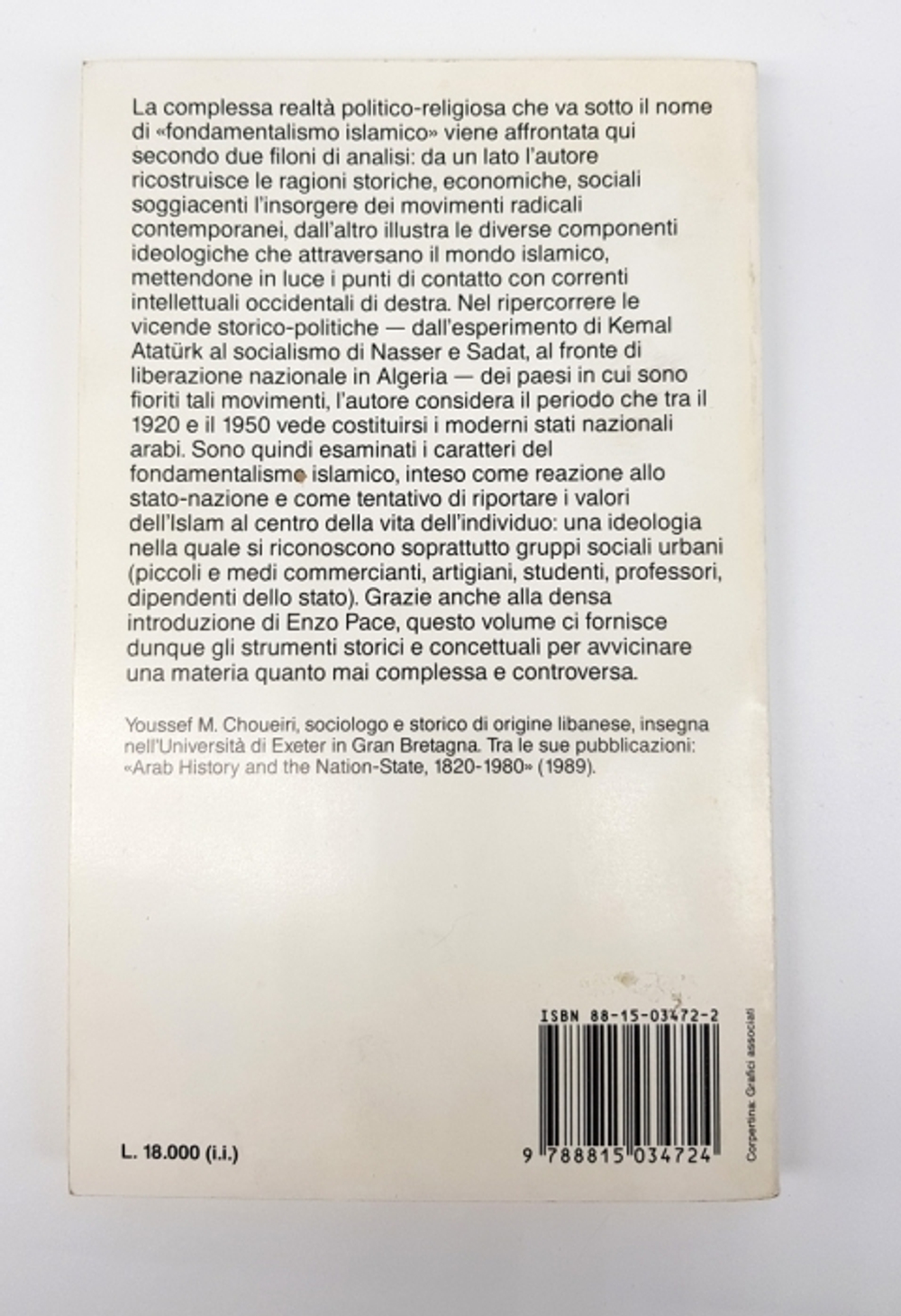 "Il fondamenralismo Islamico. Origini storiche e basi sociall ". Youssef Choueiri