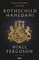 Rothschild Hanedanı: Paranın Efendileri 1798 - 1848