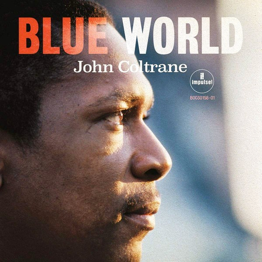 COLTRANE JOHN - BLUE WORLD (LP)