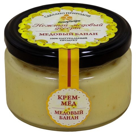 Нежный медовый десерт HoneyForYou "Медовый банан", крем-мед, 250 г.