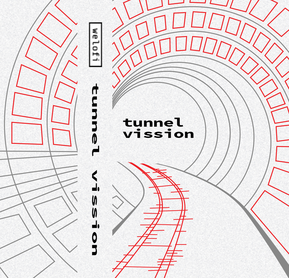 «Tunnel Vision» EP by dr.octavis /Welofi/
