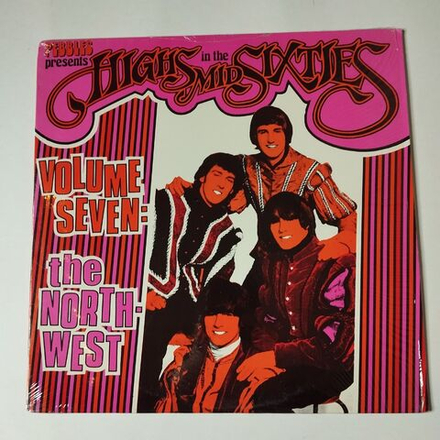 Винтажная виниловая пластинка LP Highs In The Mid Sixties Volume 7 The North West (USA 1984)