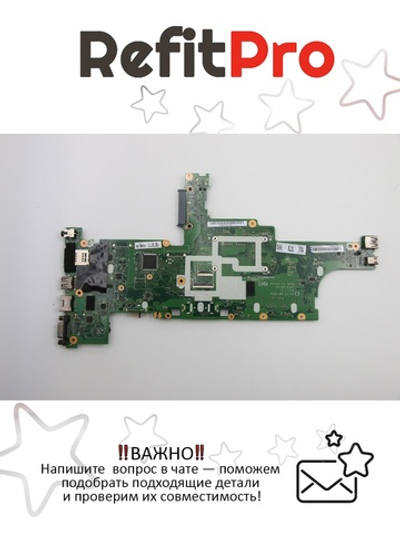 Материнская плата для ноутбука Lenovo T440s i7-4600 MS3 GT2U UMA W7 NOK(04X3961), оригинал