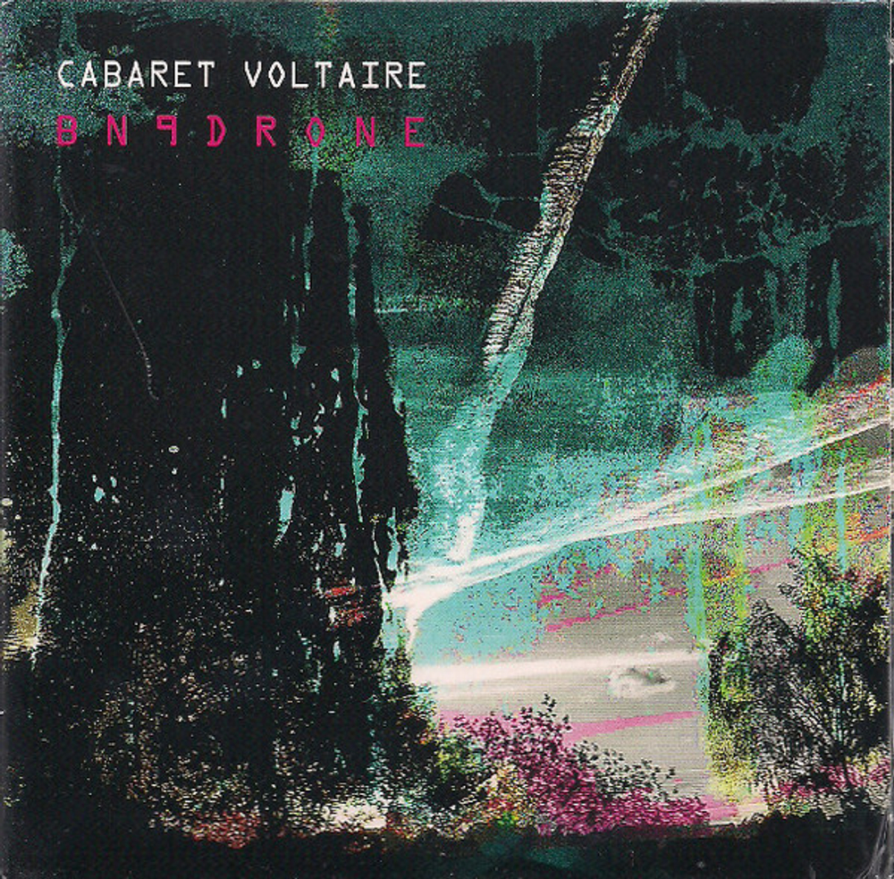 CD Cabaret Voltaire - BN9Drone (Европа 2021г.)