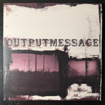 Outputmessage ‎– Nebulae (Англия 2006г.) Т