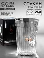 Стакан гранёный непробиваемый «Характер», 250 мл