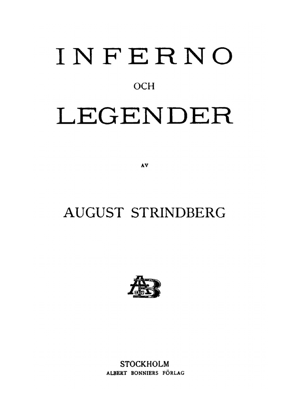 Inferno och Legender | August Strindberg
