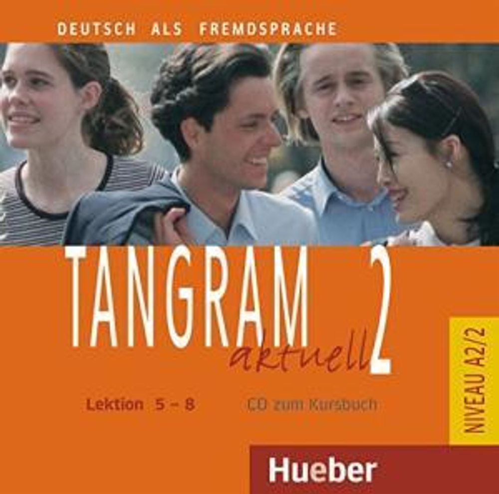 Tangram aktuell 2 – Lektion 5–8 - Audio-CD zum Kursbuch